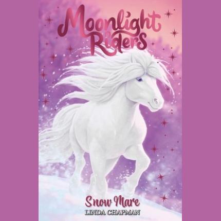Moonlight Riders: Snow Mare: Book 5