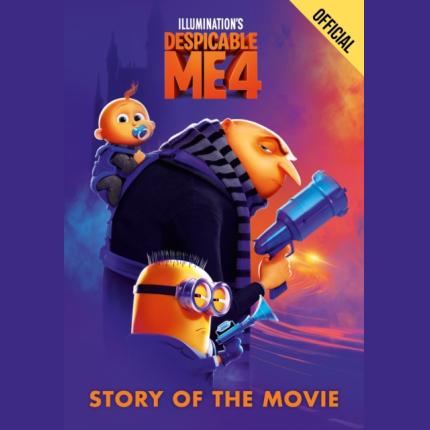 Despicable Me 4 Story of the Movie