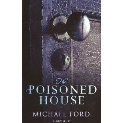 The Poisoned House