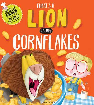 There’s a Lion in My Cornflakes