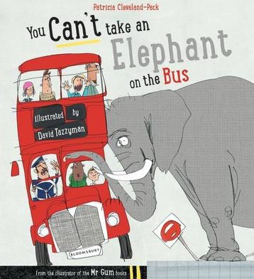 You Can’t Take An Elephant On the Bus