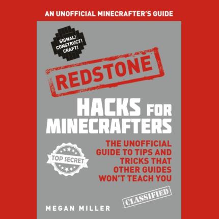 Hacks for Minecrafters Redstone