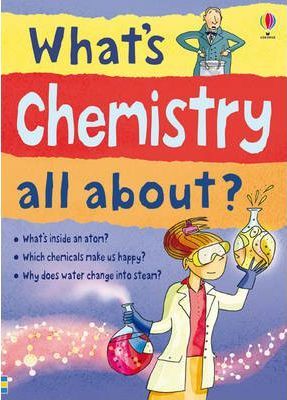 What’s Chemistry All About?