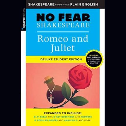 Romeo and Juliet: No Fear Shakespeare Deluxe Student Edition