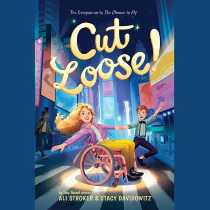 Cut Loose! (The Chance to Fly #2): A Novel