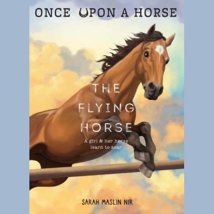 Once Upon a Horse 1: The Flying Horse