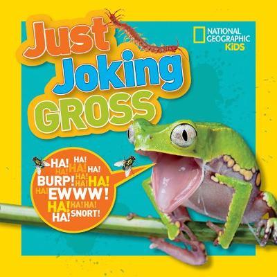 Just Joking Gross (Just Joking)