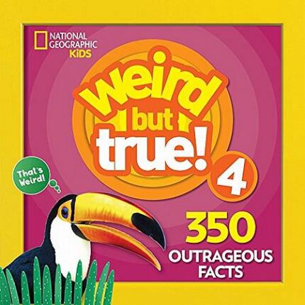 Weird But True! 4 (Weird But True)