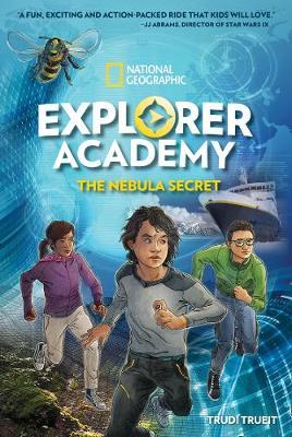 Explorer Academy: The Nebula Secret (Explorer Academy)