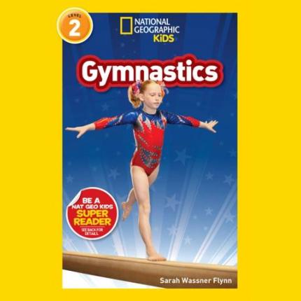 National Geographic Reader: Gymnastics (National Geographic Kids)