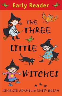 Early Reader: The Three Little Witches Storybook