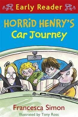 Horrid Henry Early Reader: Horrid Henry’s Car Journey: Book 11