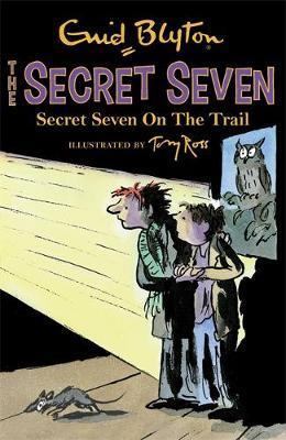 Secret Seven: Secret Seven On The Trail: Book 4