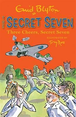 Secret Seven: Three Cheers, Secret Seven: Book 8