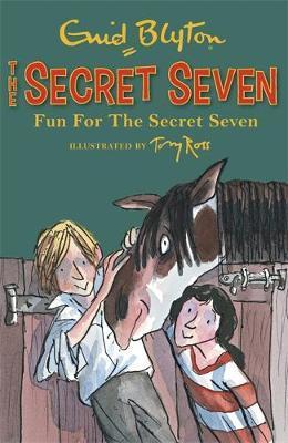 Secret Seven: Fun For The Secret Seven: Book 15