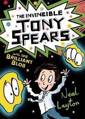 The Invincible Tony Spears and the Brilliant Blo