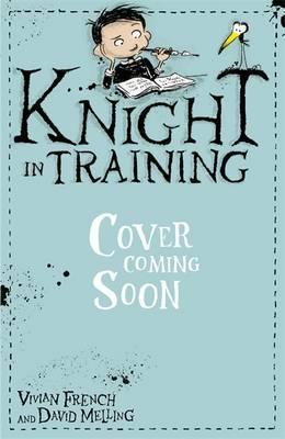 Knight in Training: To the Rescue!: Book 6