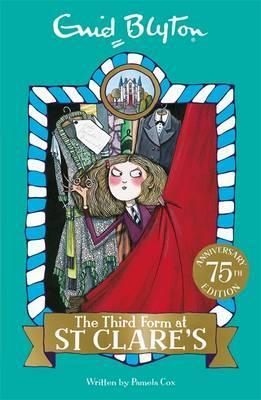 The Third Form at St Clare’s: Book 5