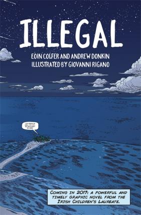 Illegal: A graphic novel telling one boy’s epic journey to Europe