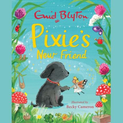 Pixie’s New Friend