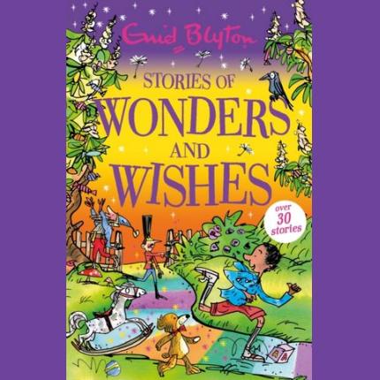 Stories of Wonders and Wishes