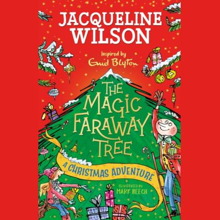 The Magic Faraway Tree: A Christmas Adventure