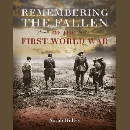 Remembering the Fallen of the First World War