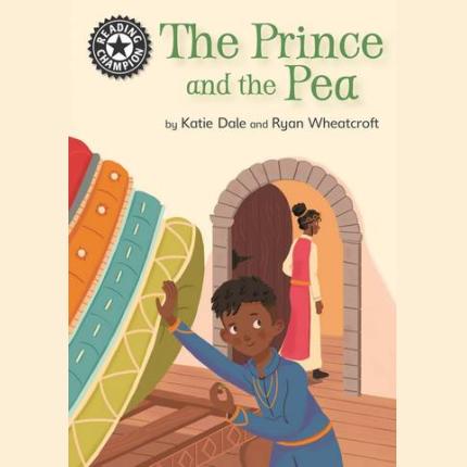 Reading Champion: The Prince and the Pea: Independent Reading 14