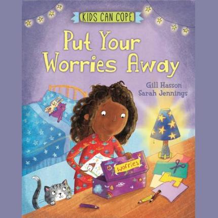 Kids Can Cope: Put Your Worries Away