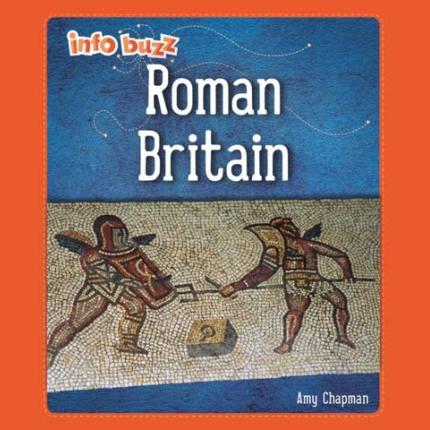 Info Buzz: Early Britons: Roman Britain