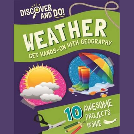 Discover and Do: Weather