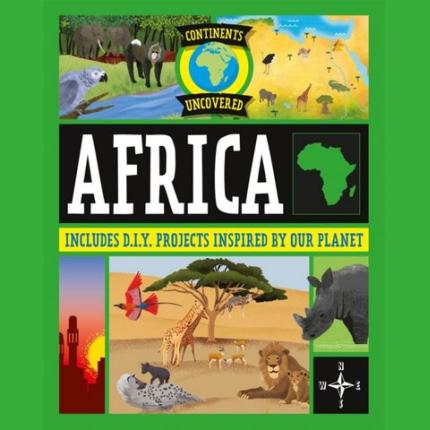 Continents Uncovered: Africa