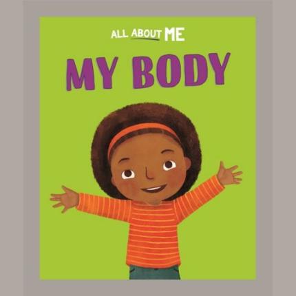 All About Me: My Body