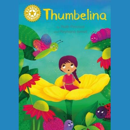 Reading Champion: Thumbelina: Independent Reading Gold 9