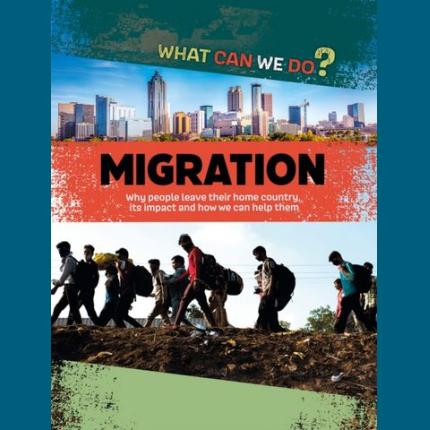 What Can We Do?: Migration
