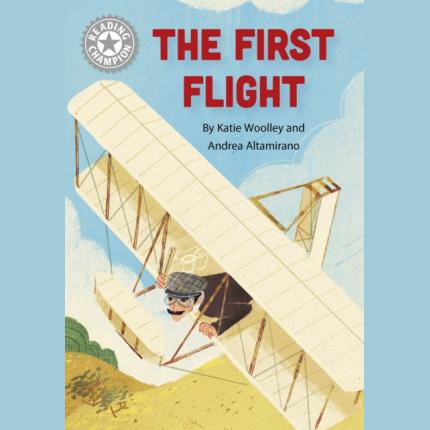 Reading Champion: The First Flight