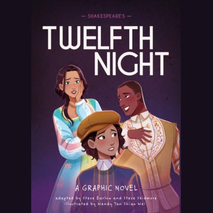 Shakespeare’s Twelfth Night: A Graphic Novel