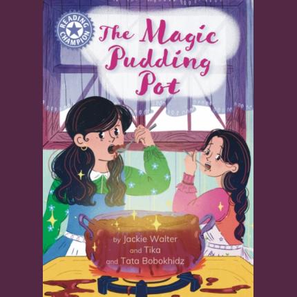 Reading Champion: The Magic Pudding Pot: Independent reading Purple 8