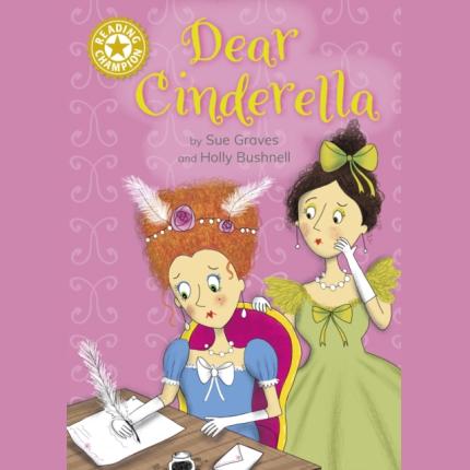 Reading Champion: Dear Cinderella