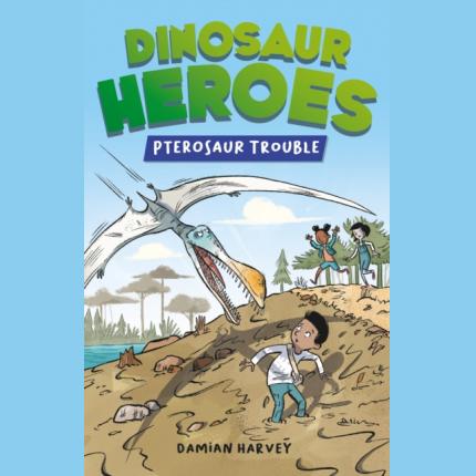 Dinosaur Heroes: Pterosaur Trouble