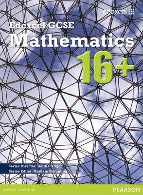 GCSE Mathematics Edexcel 2010: 16+ Student Book