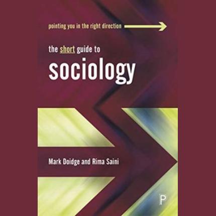 The Short Guide to Sociology