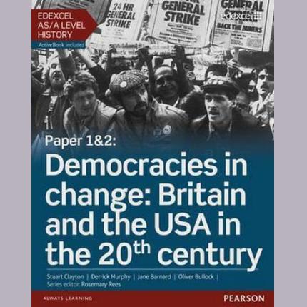 Edexcel A levelPaper 1 & 2 Democracies in Change