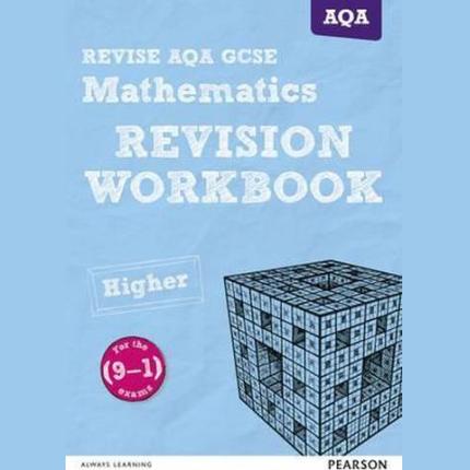 Pearson REVISE AQA GCSE (9-1) Mathematics Higher Revision Workbook: For 2024 and 2025 exams