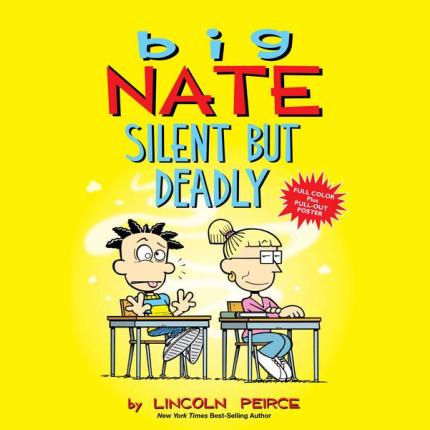 Big Nate: Silent But Deadly