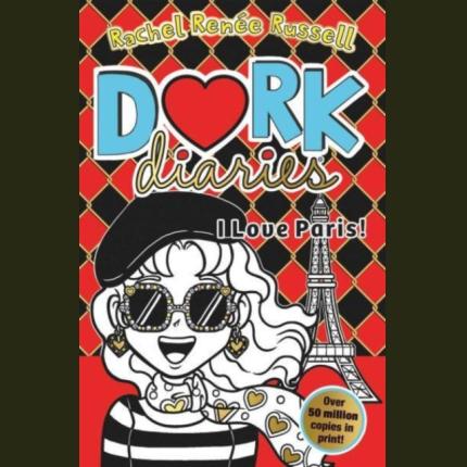 Dork Diaries: I Love Paris!