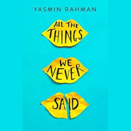 All the Things We Never Said