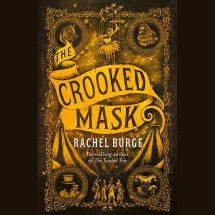The Crooked Mask (sequel to The Twisted Tree)