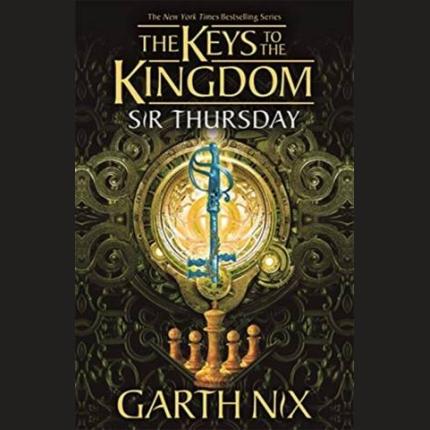 Keys to the Kingdom 4: Sir Thursday