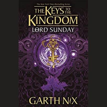 Keys to the Kingdom 7: Lord Sunday
